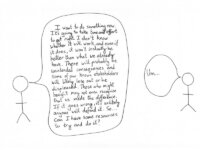 One person pitching an idea to another, spelling out all of the caveats that come with an innovation